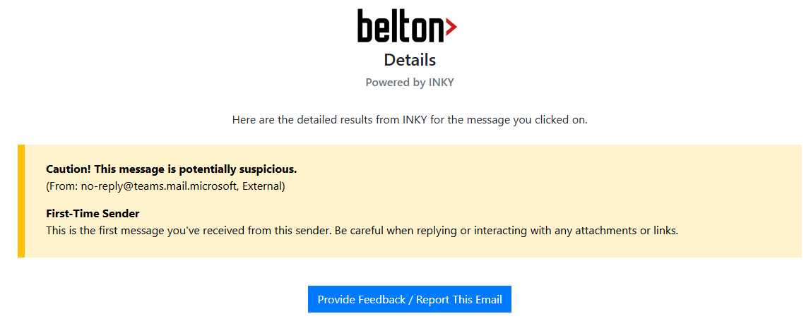 A Details page explaining that a message is potentially suspicious because it is from a first-time sender, with a Provide Feedback or Report This Email button